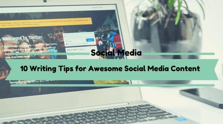 Read more about the article 10 Writing Tips for Awesome Social Media Content