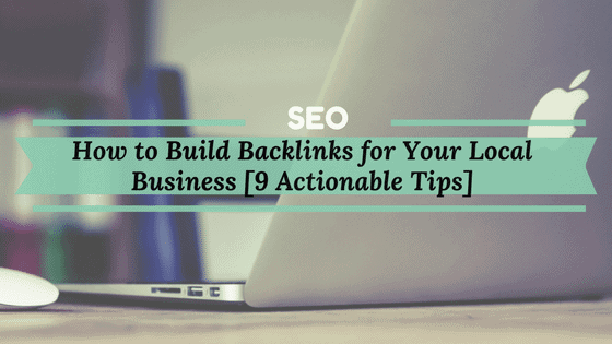 How to build backlinks for local business