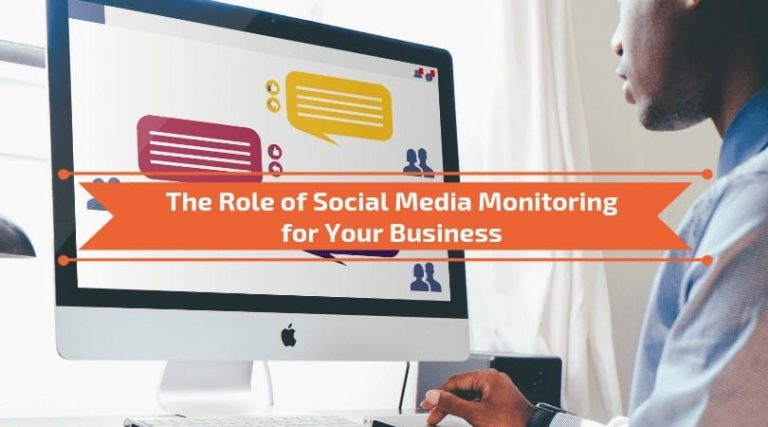 Read more about the article The Role of Social Media Monitoring for Your Business