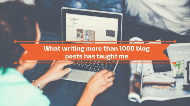 Read more about the article What writing more than 1000 blog posts has taught me