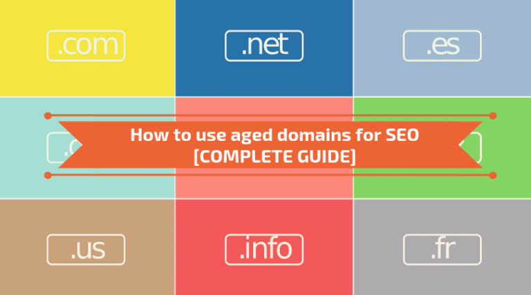 Read more about the article How to use aged domains for SEO [COMPLETE GUIDE]