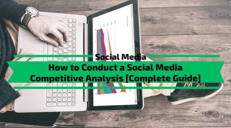 Read more about the article How to Conduct a Social Media Competitive Analysis