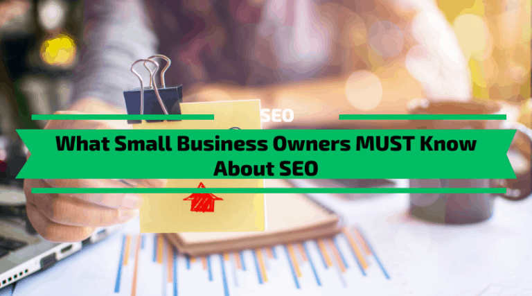 Read more about the article What Small Business Owners MUST Know About SEO
