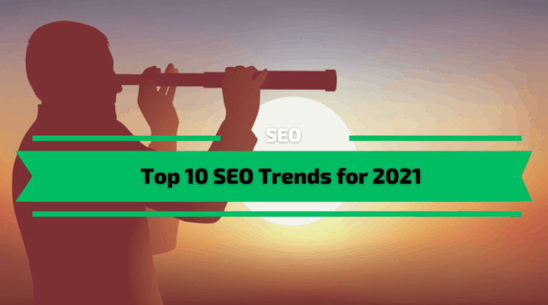 Read more about the article Top 10 SEO Trends for 2021