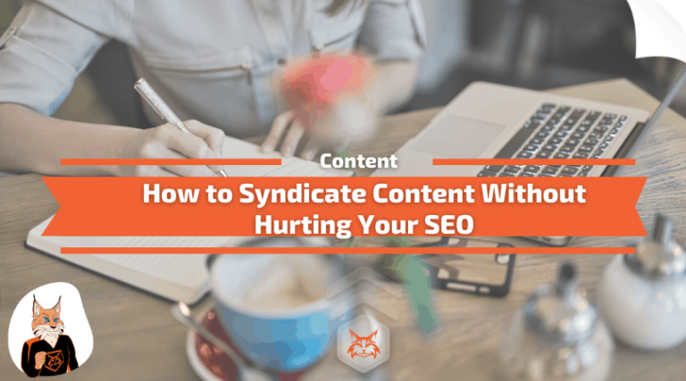 Read more about the article How to Syndicate Content Without Hurting Your SEO