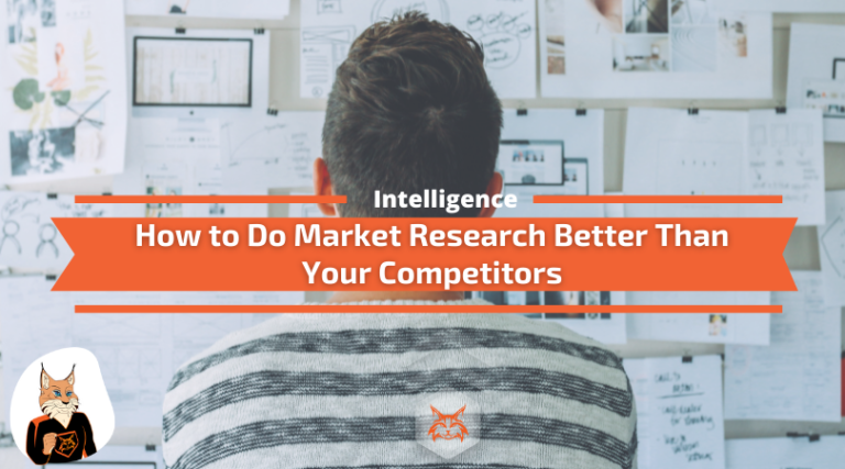 Read more about the article How to Do Market Research Better Than Your Competitors